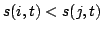 $ s(i,t) < s(j,t)$